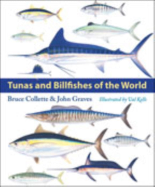 Tunas & Billfishes Of The World