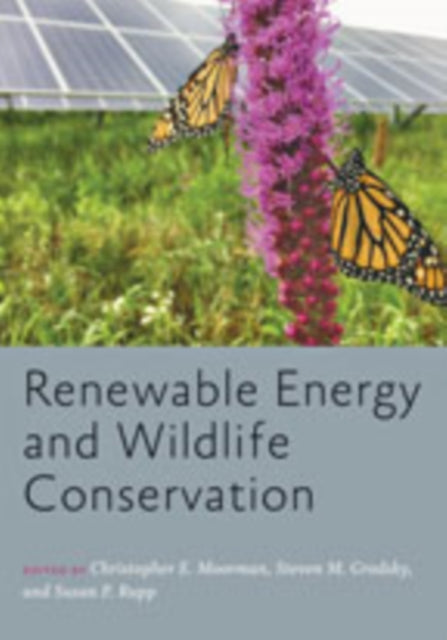 Renewable Energy & Wildlife Conservation