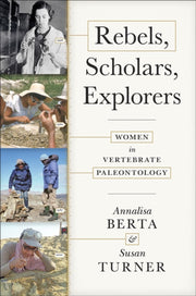 Rebels Scholars Explorers By Berta