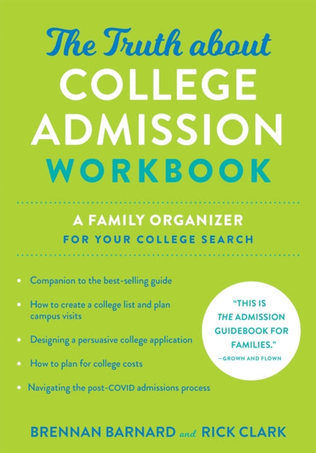 The Truth About College Admission Workb