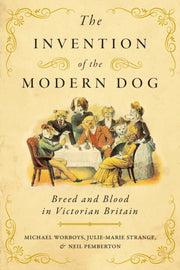 Invention Of The Modern Dog