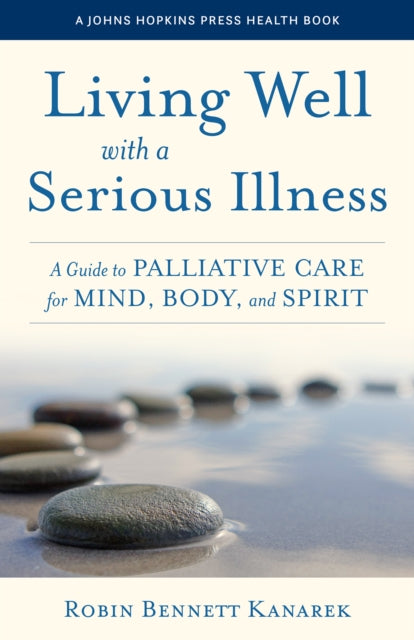 Living Well With A Serious Illness 82