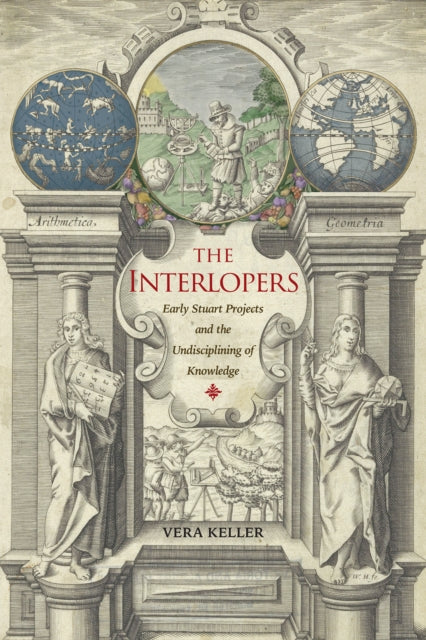 The Interlopers: Early Stuart Projects A
