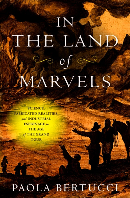 In The Land Of Marvels By Bertucci, Paola