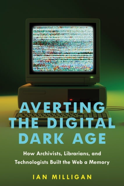 Averting The Digital Dark Age