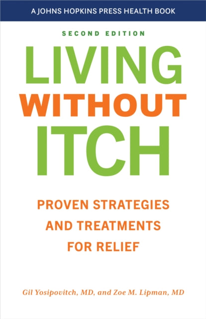 Living Without Itch Proven Strategies A