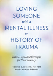 Loving Someone With A Mental Illness Or