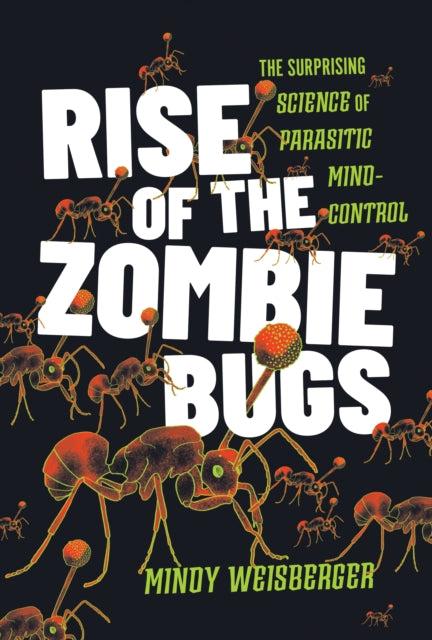 Rise Of The Zombie Bugs