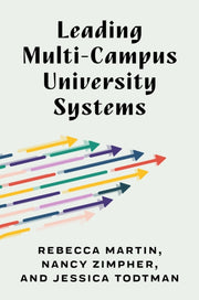 Leading Multi Campus University Systems
