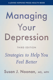 Managing Your Depression Strategies To