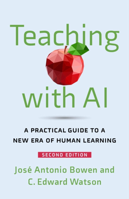 Teaching With Ai A Practical Guide To A