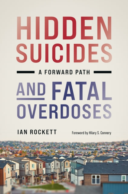 Hidden Suicides And Fatal Overdoses A F