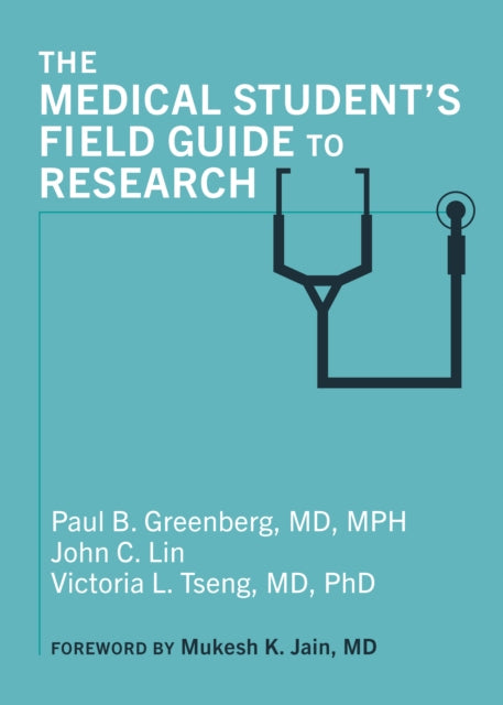 Medical Students Field Guide To Research