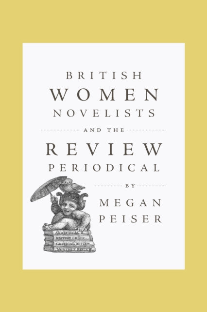 British Women Novelists And The Review