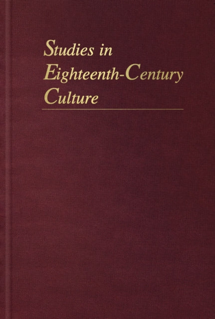 Studies In Eighteenth Century Culture By Boulukos, George