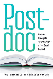 Postdoc How To Navigate Your Career Aft By Victoria Hallinan