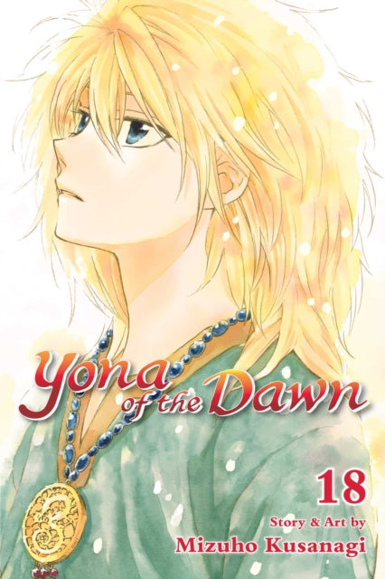 Yona Of The Dawn Vol 18 By Kusanagi, Mizuho