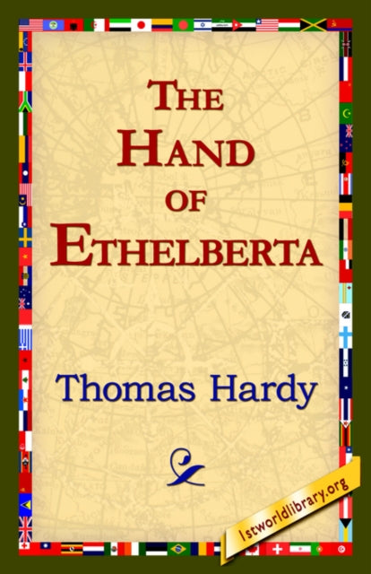 The Hand Of Ethelberta