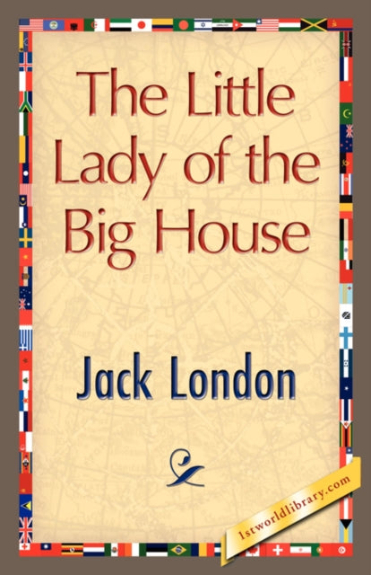The Little Lady Of The Big House