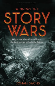 Winning The Story Wars