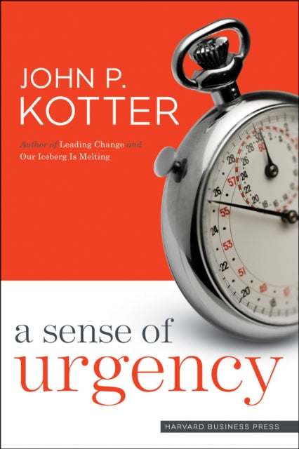 Sense Of Urgency