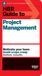 Hbr Guide To Project Management