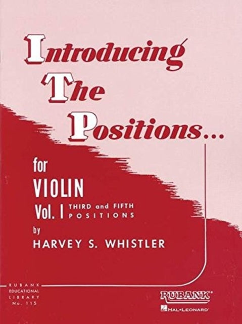 Introducing The Positions For Violin Vol