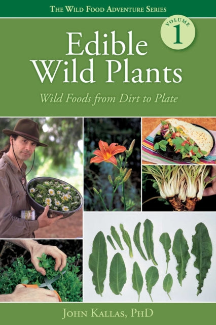 Wild Food From Dirt To Plate