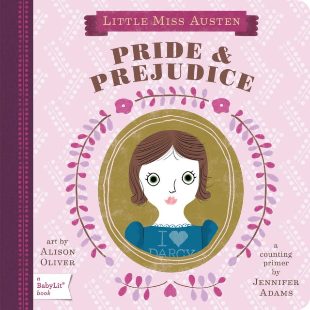 Little Miss Austen Pride & Prejudice