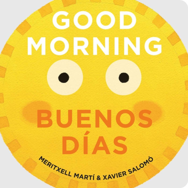 Good Morning Buenos Dias
