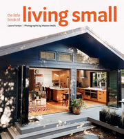 Little Book Of Living Small The