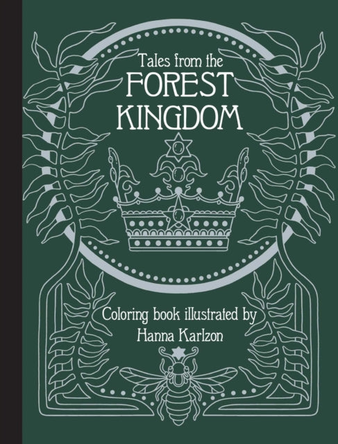 Tales From The Forest Kingdom Coloring