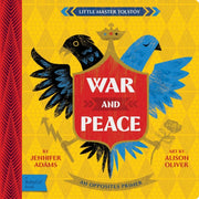 War & Peace A Babylit Opposites Primer