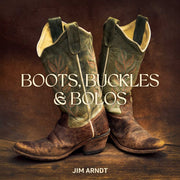 Boots Buckles Bolos