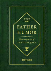 Father Humor By King, Bart