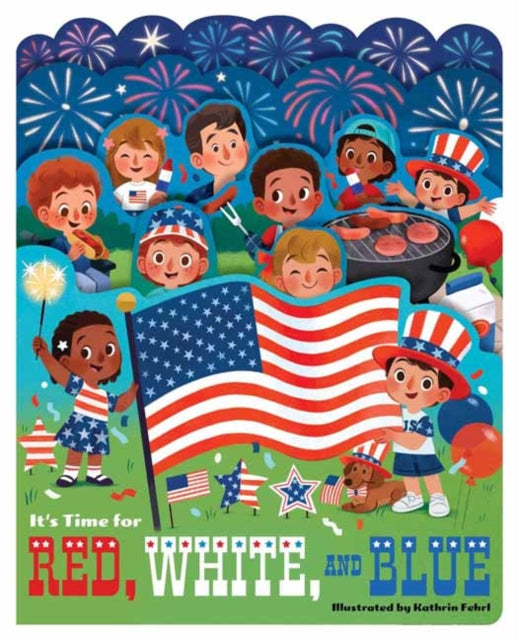Its Time For Red White & Blue By Fehrl (illustrated B