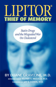 Lipitor Thief Of Memory By Graveline, Duane