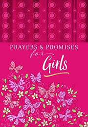 Prayers & Promises For Girls