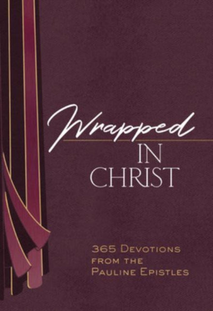 Wrapped In Christ