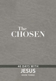 Chosen The Book Three 40 Days With Jesus