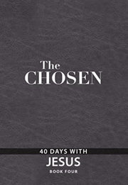 Chosen Book Four The 40 Days With Jesus