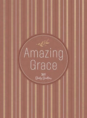 Amazing Grace 365 Daily Devotions