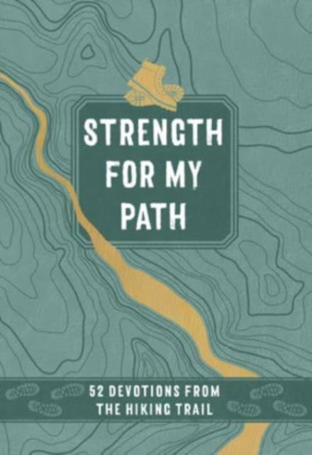 Strength For My Path