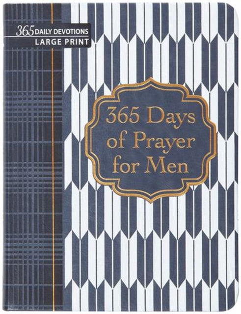 365 Days Of Prayer For Men Large Print By Broadstreet