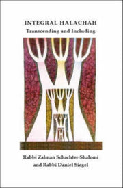 Integral Halachah: Transcending And Incl