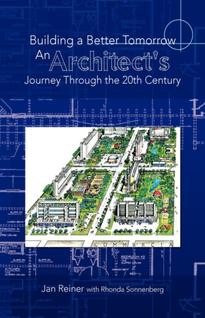 Building A Better Tomorrow An Architect'