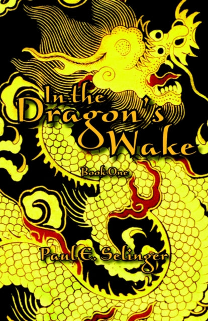 In The Dragon's Wake