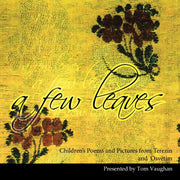 A Few Leaves: Children's Poems And Pictu