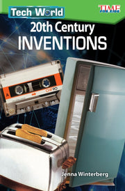 Tech World: 20th Century Inventions : 20 By Winterberg, Jenna