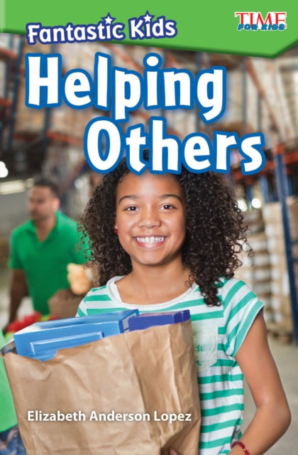 Fantastic Kids: Helping Others : Helping